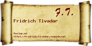 Fridrich Tivadar névjegykártya